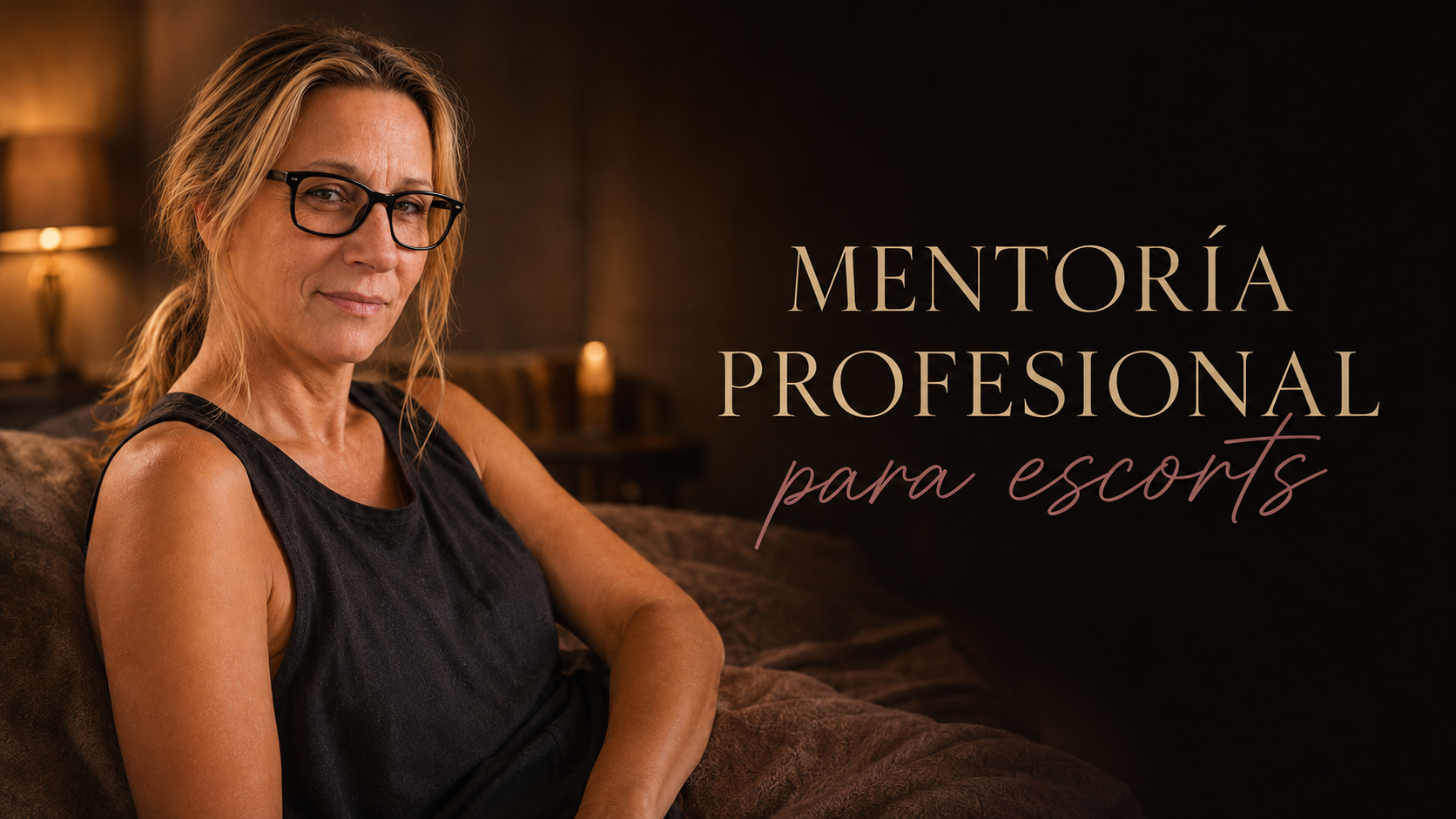 Mentoría Profesional Premium para Escorts